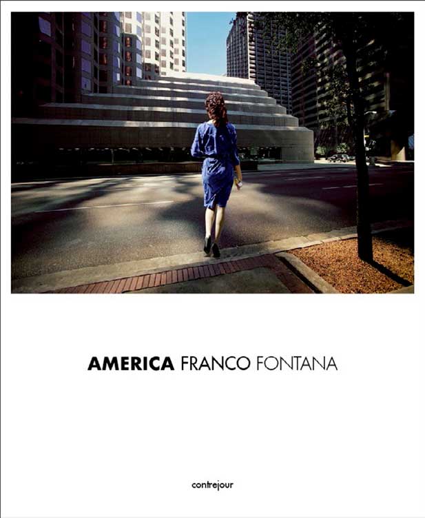 © Franco FONTANA - AMERICA