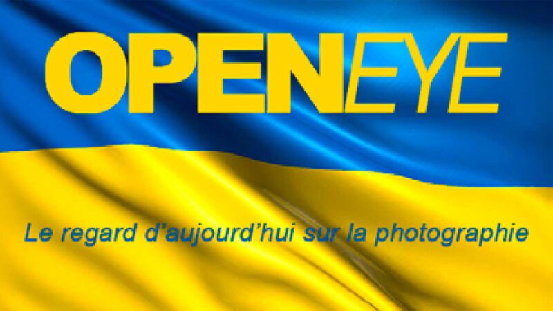 OPENEYE - Soutenons l'UKRAINE